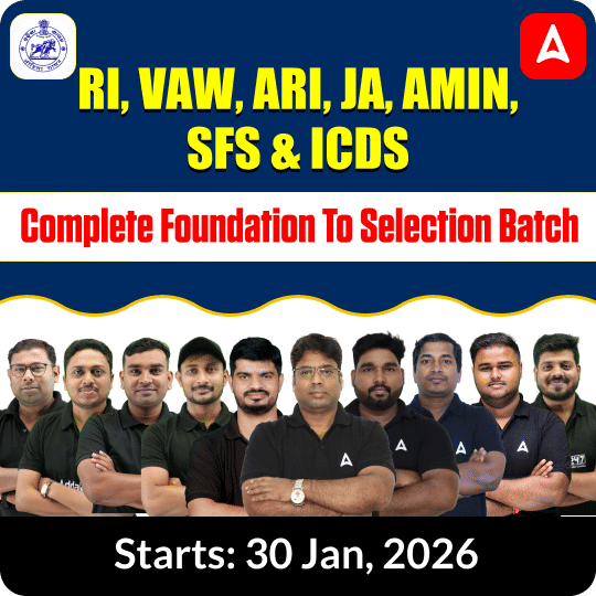 RI, VAW,ARI, JA, AMIN, SFS & ICDS COMPLETE FOUNDATION BATCH 2026 | Online Live Classes By Adda247